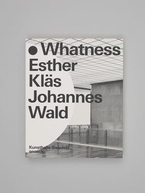 Whatness Ester Kläs Johannes Wald